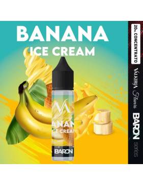 Valkiria-Baron BANANA ICE CREAM 20ml aroma Shot Fruit
